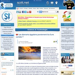 Les diamants égyptiens proviennent-ils d'une comète ?