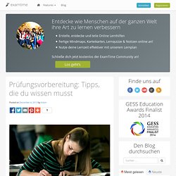 Prüfungsvorbereitung: Tipps, die du wissen musst