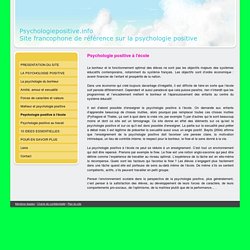Psychologie positive à l'école - psychologiepositive.info, site francophone de référence sur la psychologie positive