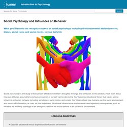 Social Psychology and Influences on Behavior