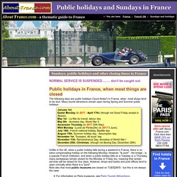 Public holidays in France, and other closing times
