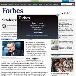 Niewdzięczna służba publiczna: felietony Ryszarda Wojtkowskiego - Artykuły - Forbes.pl