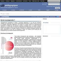 Pratique Numérique. Qu'est ce qu'apprendre ?