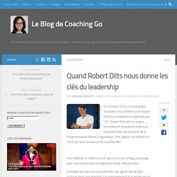 Quand Robert Dilts nous donne les clés du leadership