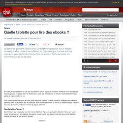 Quelle tablette pour lire des ebooks ?