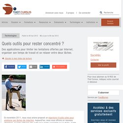 Quels outils pour rester concentré ?