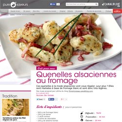 Quenelles alsaciennes au fromage - Tradition