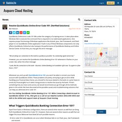 Resolve QuickBooks Online Error Code 101- [Verified Solutions] - Asquare Cloud Hosting - Plano, TX