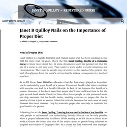 Janet B Quilloy Nails on the Importance of Proper Diet