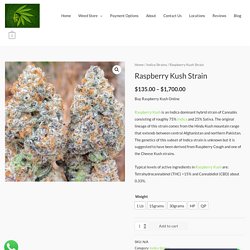 Raspberry Kush Strain - Weed For Sale Online