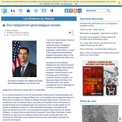 D'un réalignement géostratégique mondial