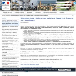 Réalisation du parc éolien en mer au large de Dieppe et du Tréport et son raccordement / Actualités