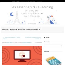 Comment réaliser facilement un tutoriel pour logiciel
