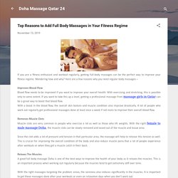 Top Reasons to Add Full Body Massages in Your Fitness Regime