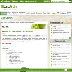 Recette bio. Brocoli sauté aux amandes