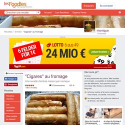 Recette de "Cigares" au fromage