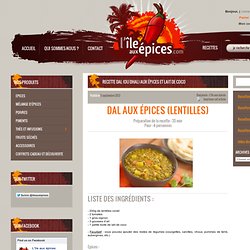 Recette dal (ou dhal) aux épices et lait de coco