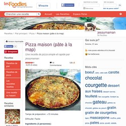 Recette de Pizza maison (pâte à la map)
