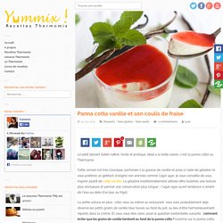Recette de Panna Cotta Thermomix à la vanille