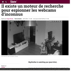Il existe un moteur de recherche pour espionner les webcams d’inconnus