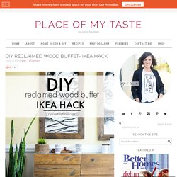 DIY RECLAIMED WOOD BUFFET- IKEA HACK