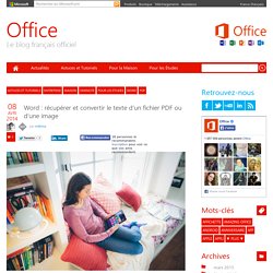 Word : récupérer et convertir le texte d’un fichier PDF ou d’une image