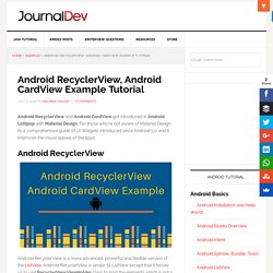 Android RecyclerView, Android CardView Example Tutorial - JournalDev
