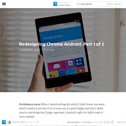 Redesigning Chrome Android. Part 1 of 2 — Google Design