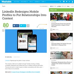 LinkedIn Redesigns Mobile Profiles to Put Relationships Into Context