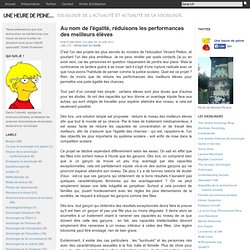 Au nom de l'égalité, réduisons les performances des meilleurs élèves