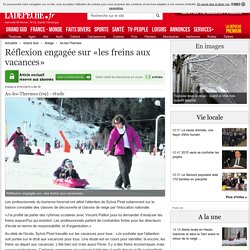 Réflexion engagée sur «les freins aux vacances» - 01/01/2013 - LaDepeche.fr