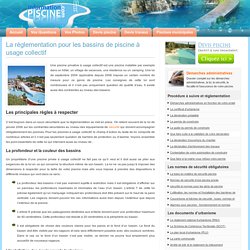 La réglementation pour les bassins de piscine à usage collectif » Piscine