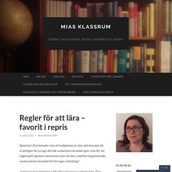 Regler för att lära – favorit i repris