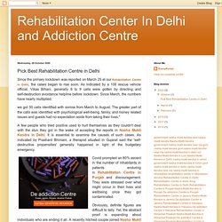 Rehabilitation Center In Delhi and Addiction Centre: Pick Best Rehabilitation Centre in Delhi
