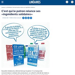 C’est qui le patron relance ses «ingrédients solidaires»