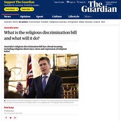 What is the religious discrimination bill and what will it do?