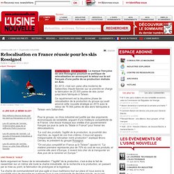 Relocalisation en France réussie pour les skis Rossignol - Articles de sport