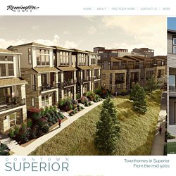 Remington Homes in Downtown Superior
