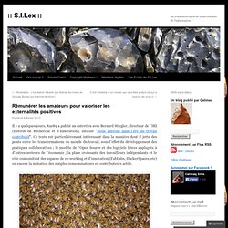 Rémunérer les amateurs pour valoriser les externalités positives