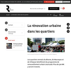 La rénovation urbaine dans les quartiers