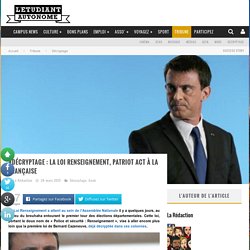 Loi Renseignement : un Patriot Act à la française