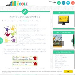 [Rentrée] Le premier jour en CM1 CM2