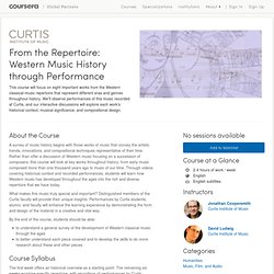 From the Repertoire: Western Music History through Performance