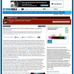 Reporters threatened with CFAA, labeled hackers for finding security hole