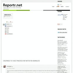 10 best practices for Twitter for journalists