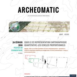 [QGIS 2.12] Représentation cartographique quantitative: Les cercles proportionnels