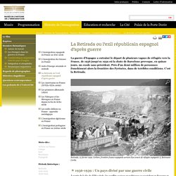 La Retirada ou l’exil républicain espagnol d’après guerre