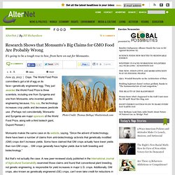Research Shows that Monsanto's Big Claims for GMO Food Are Probably Wrong