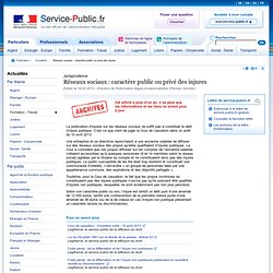 Réseaux sociaux : caractère public ou privé des injures