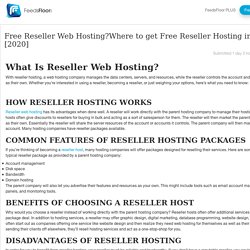 Free Reseller Web Hosting?Where to get Free Reseller Hosting in Pakistan [2020]